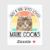 Sticker Juste Une Fille Qui Aime Les Maine Coons (Feuille)
