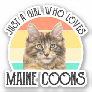 Sticker Juste Une Fille Qui Aime Les Maine Coons