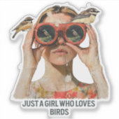Sticker Juste une fille qui aime les oiseaux - Observation (Devant)