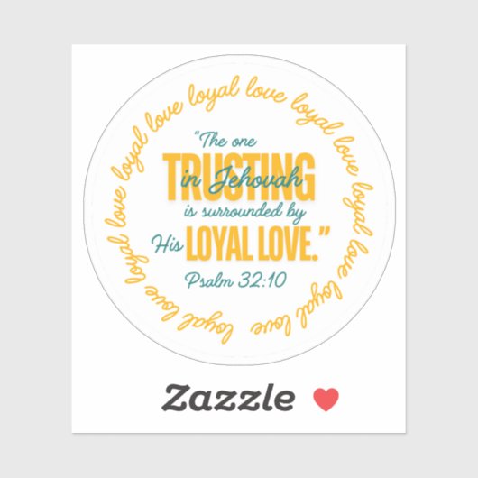 Sticker JW The One Trusting In Jehovah Ps. 32:10 (Feuille)