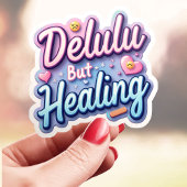 Sticker Kawaii Delulu Mais La Guérison