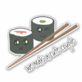 Sticker Kawaii Sushi We Maki un mignon bâton de deux (Devant)