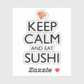 Sticker Keep Calm And Eat Sushi (Feuille)