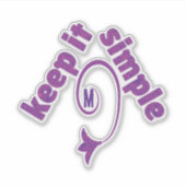 Sticker Keep It Simple Violet (Devant)