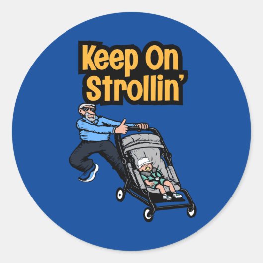 Sticker Keep On Strollin' (Voorkant)