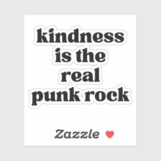 Sticker Kindness Is The Real Punk Rock (Feuille)