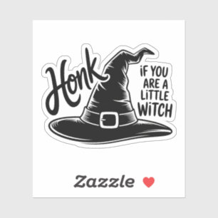 Sticker Klaxonnez si vous êtes une petite sorcière – Drôle