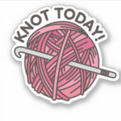Sticker Knot Today Crochet étanche (Devant)