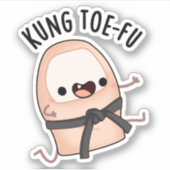 Sticker Kung Toe-fu Funny Big Toe Pun (Devant)