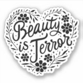 Sticker La beauté est la terreur (Devant)