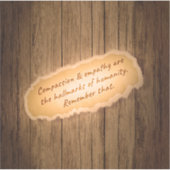Sticker La compassion et l'empathie sont les marques de l' (Devant)