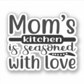 Sticker La cuisine de Moms est assaisonnée d'amour (Devant)