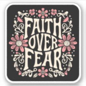 Sticker La foi sur la peur super chrétienne (Devant)