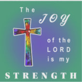 Sticker La Joie du Seigneur est ma Force (Devant)