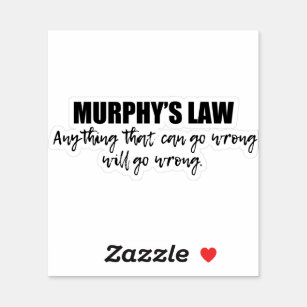 Sticker La loi de Murphy