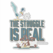 Sticker La Lutte Est Réelle ROAD RUNNER™ & Wile E. Coyote (Devant)