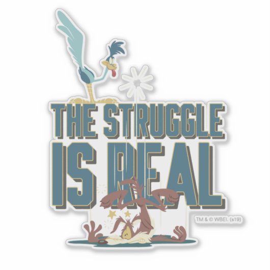 Sticker La Lutte Est Réelle ROAD RUNNER™ & Wile E. Coyote (Devant)