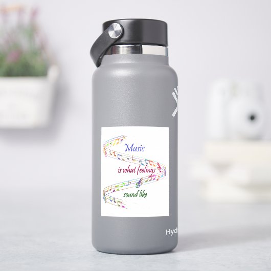 Sticker La musique est ce que les sentiments sonnent comme (HydroFlask)