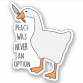 Sticker La paix n'a jamais été une option (Devant)