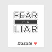 Sticker La Peur Est Un Menteur (Feuille)