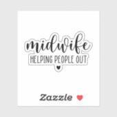 Sticker La sage-femme aide les gens dehors, Midwifery (Feuille)
