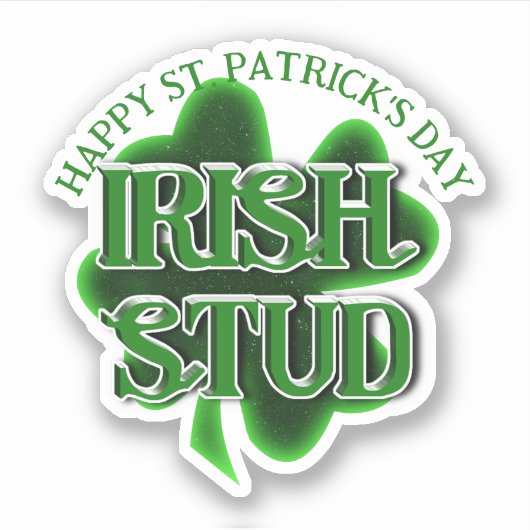Sticker La Saint-Patrick Irlandais Stud (Devant)
