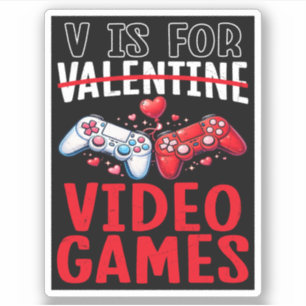 Sticker La Saint-Valentin est pour les jeux vidéo Cadeau d