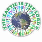 STICKER LA TERRE EST LE SEIGNEUR DU SEIGNEUR (Devant)