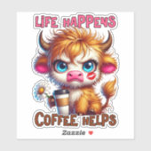 Sticker La vie arrive, le café aide (Feuille)