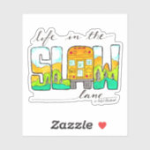 Sticker La vie dans la voie lente (Feuille)