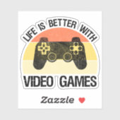 Sticker La Vie Est Meilleure Avec Les Jeux Vidéos (Feuille)