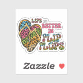 Sticker La vie est meilleure en tongs - Vibes d'été (Feuille)