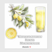 Sticker La Vie Vous Donne Des Citrons Citer La Lemonade (Feuille)