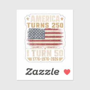 Sticker L'Amérique a 250 ans, j'ai 50 ans