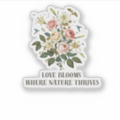 Sticker L'amour fleurit avec la nature (Devant)