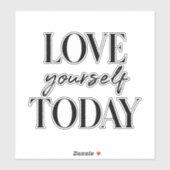 Sticker L'Amour Moderne Vous-même Aujourd'hui Citation Pos (Feuille)