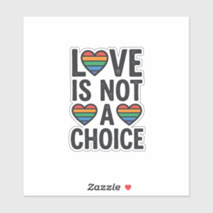 Sticker L'amour n'est pas un choix Rainbow Pride Vintage T