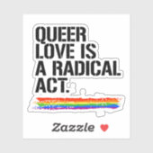 Sticker L'amour queer est un acte radical (Feuille)