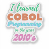 Sticker Langage de programmation Cobol appris en 2010 (Devant)