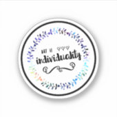 Sticker L'art est l'individualité (Devant)