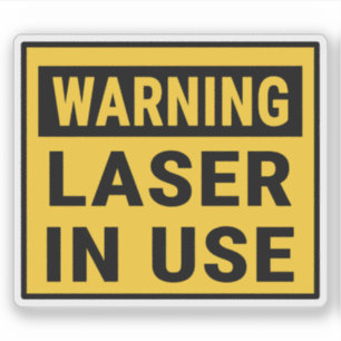 Sticker Laser d'avertissement utilisé
