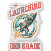 Sticker Launching into 2nd Grade -Back to School  (Devant)