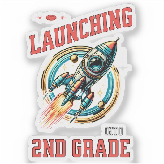 Sticker Launching into 2nd Grade -Back to School  (Devant)
