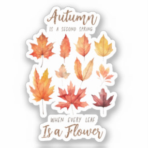 Sticker L'automne est le deuxième printemps - Feuilles d'a