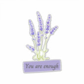 Sticker Lavande Vous êtes Assez Motivation (Devant)
