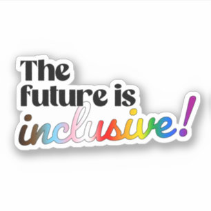 Sticker L'avenir est inclusif