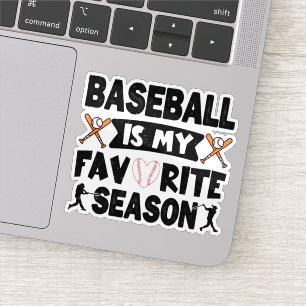 Sticker Le Baseball Est Ma Saison Préférée, Le Baseball Dr