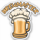 Sticker Le Brewmaster a besoin d'une bière (Devant)