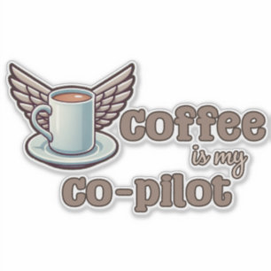 Sticker Le café est mon copilote