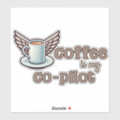 Sticker Le café est mon copilote (Feuille)